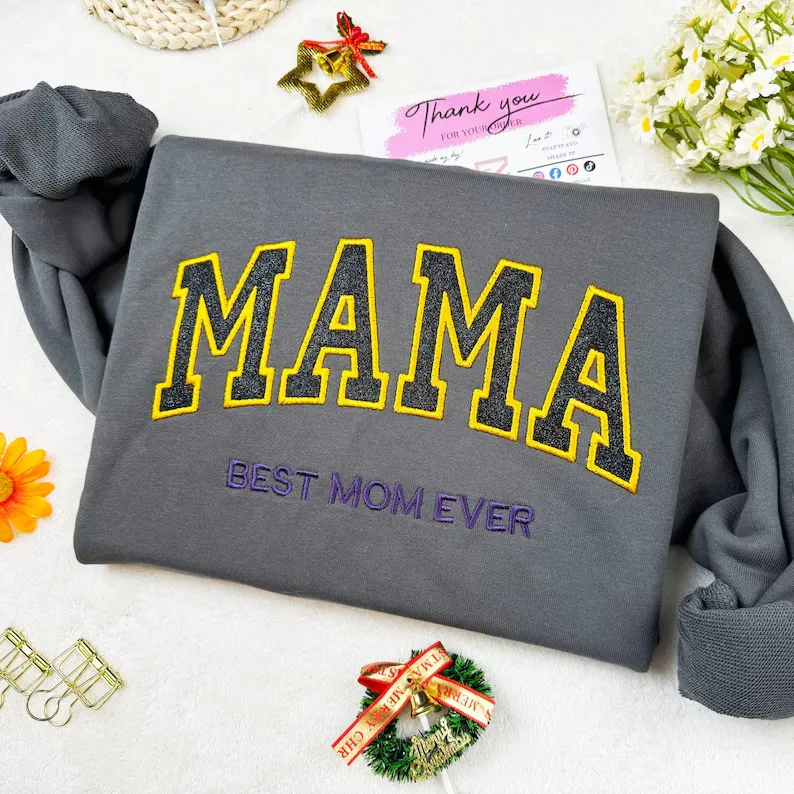 Best Ever Embroidered Mom Sweatshirt